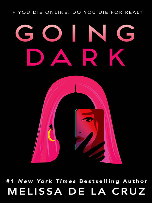 Title details for Going Dark by Melissa de la Cruz - Wait list
